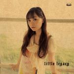 今井麻美 アコースティックアルバム「 little legacy 」专辑