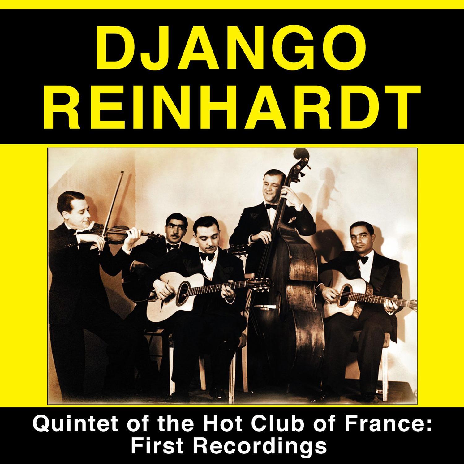 Quintet of the Hot Club of France: First Recordings (feat. Stephane Grappelli) [Bonus Track Version]