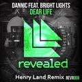 Dear Life (Henry Land Remix)