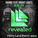 Dear Life (Henry Land Remix)专辑