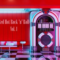 Red Hot Rock 'n' Roll, Vol. 1