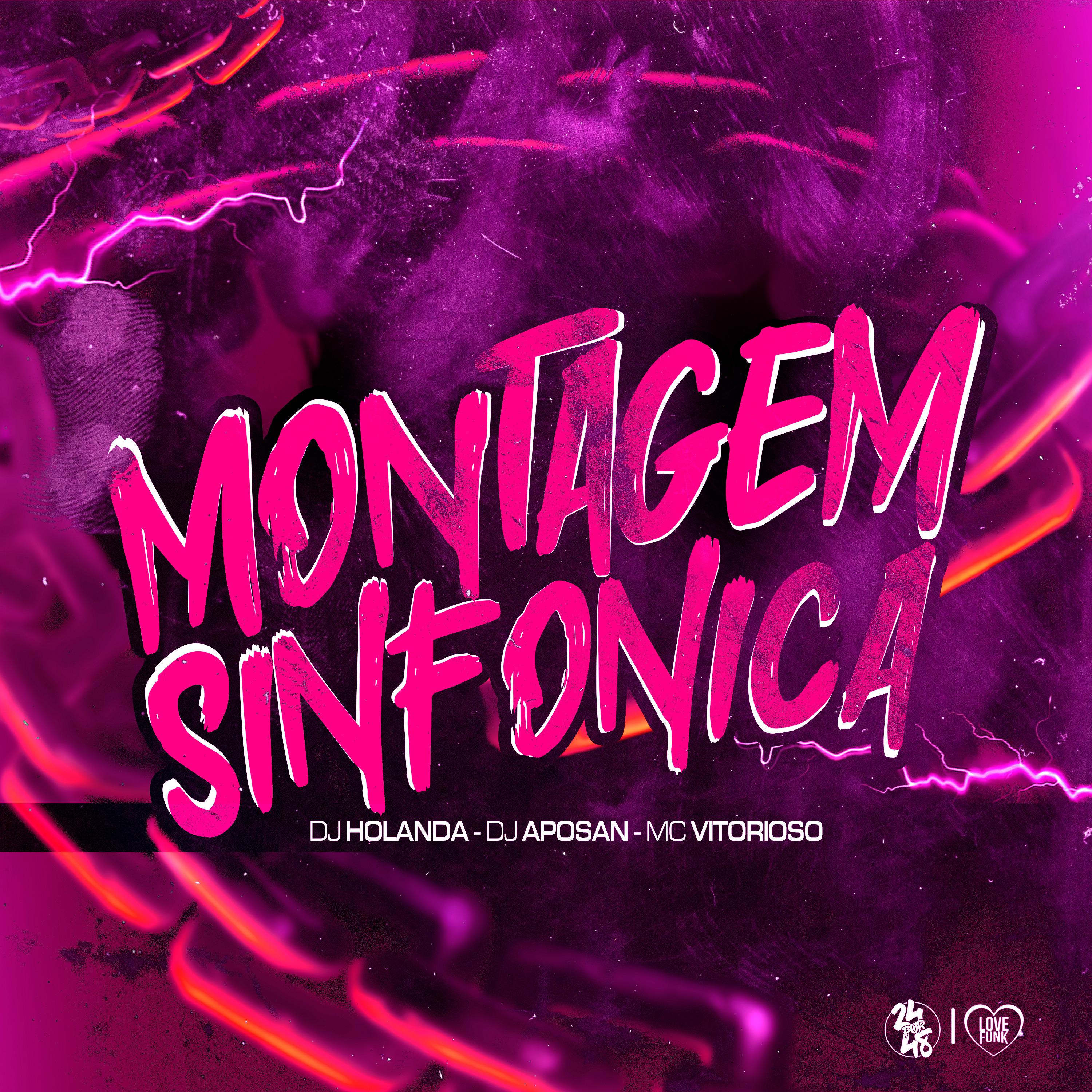 DJ Holanda - Montagem Sinfonica