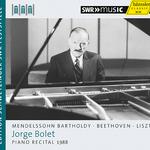Piano Recital: Bolet, Jorge - MENDELSSOHN, Felix / BEETHOVEN, L. van / LISZT, F. (Schwetzinger Fests专辑