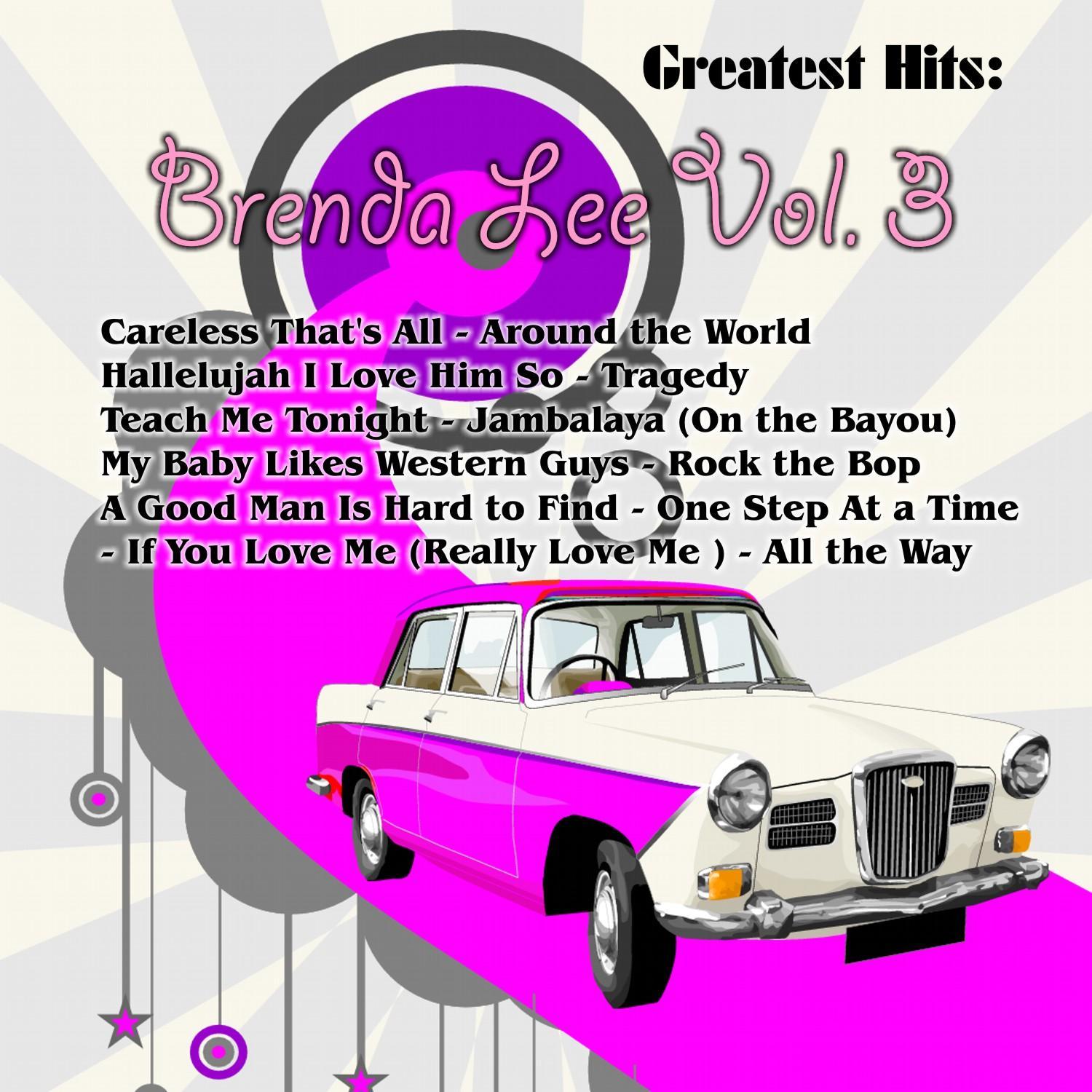 Greatest Hits: Brenda Lee Vol. 3