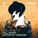 Fall Apart (Acoustic Version)专辑