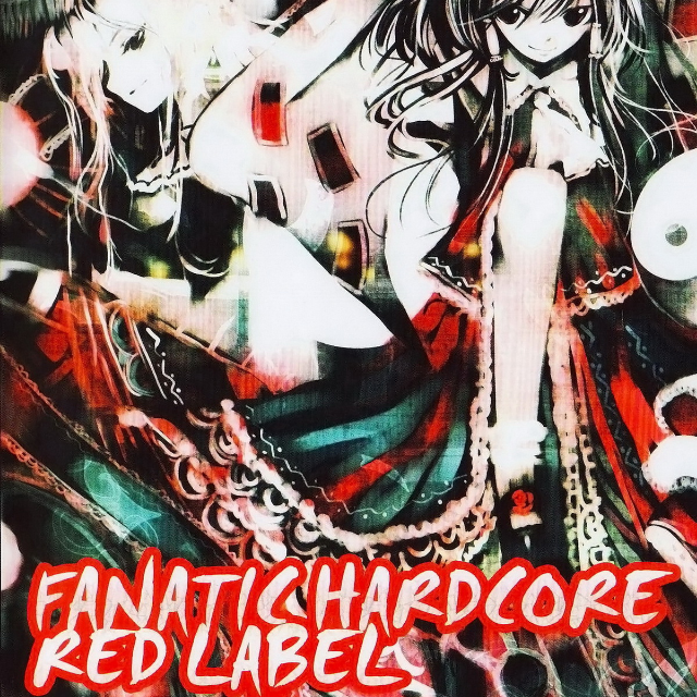 FANATIC HARDCORE -RED LABEL-专辑