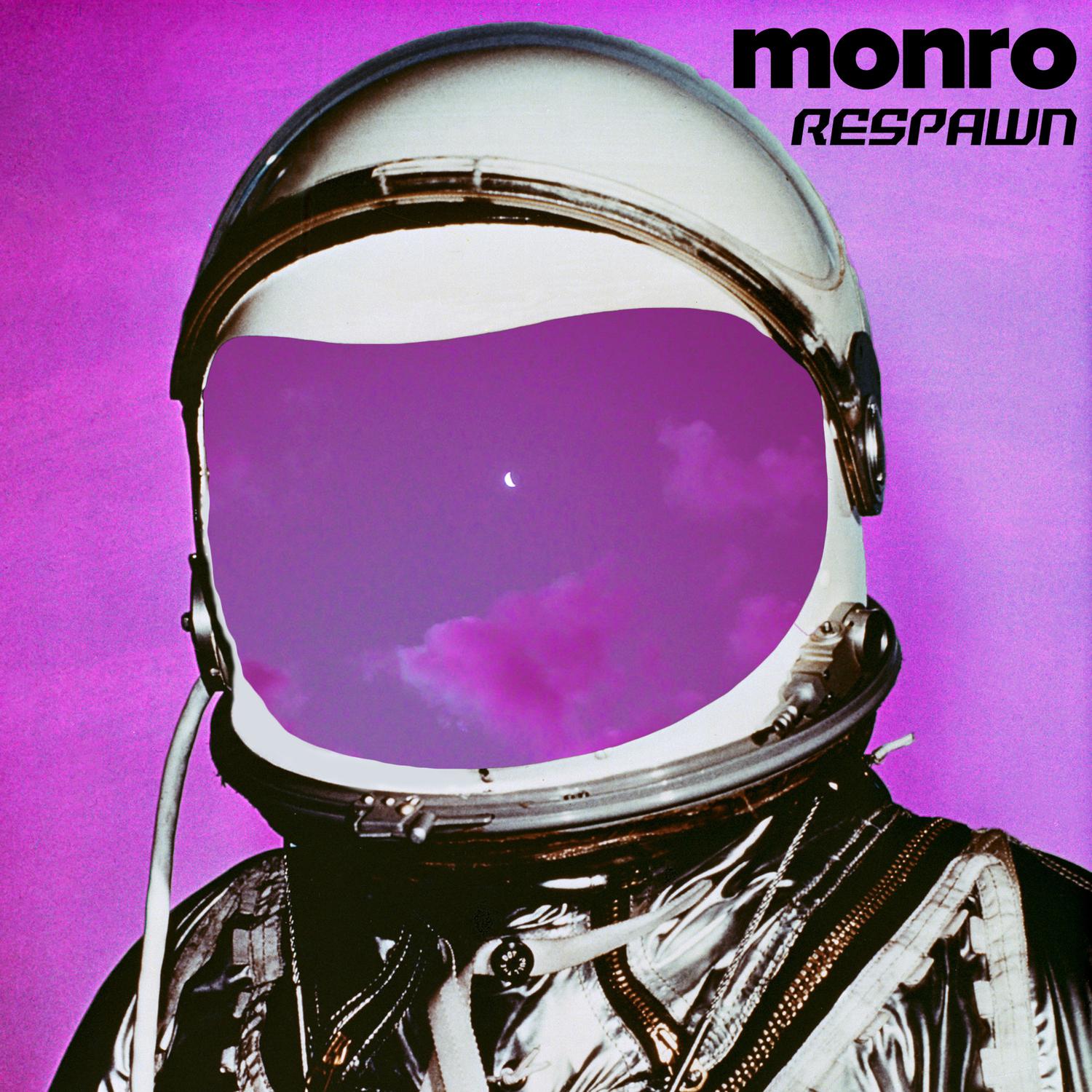 Monro - Respawn