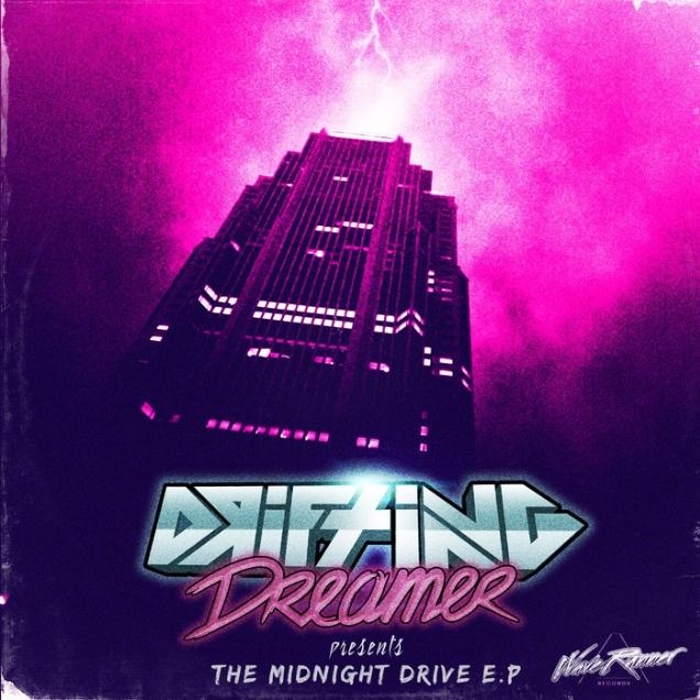 DRIFTING DREAMER - The Midnight Drive EP
