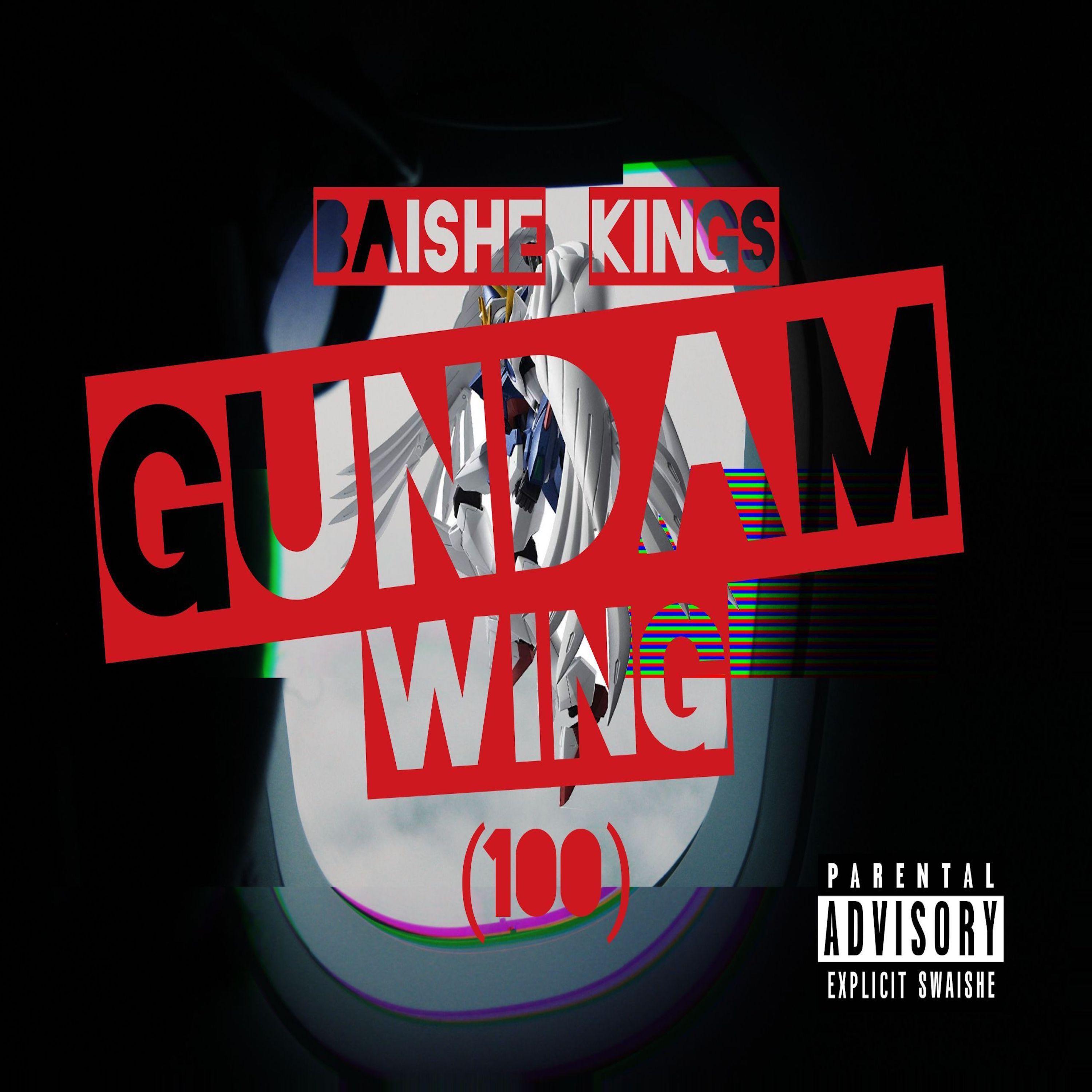 Gundam Wing (feat. Gypsie Fletch, King Toe Knee, F.king Taisho & Shin Tesh)