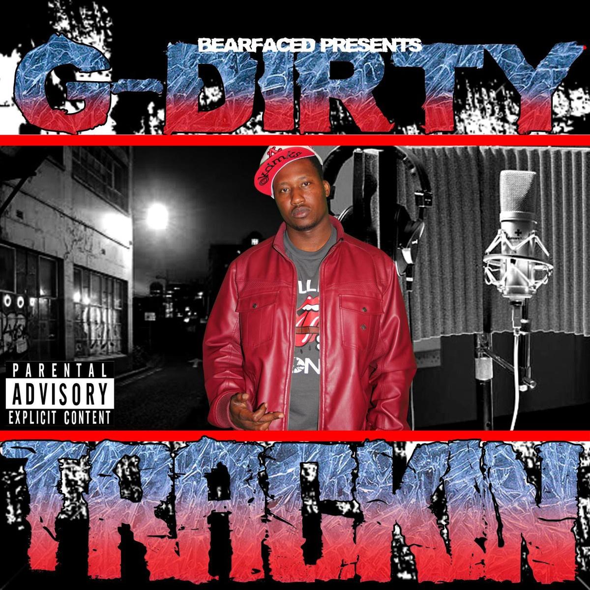 Bearfaced Ent. Presents: Trackin
