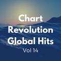 Chart Revolution Global Hits vol 14