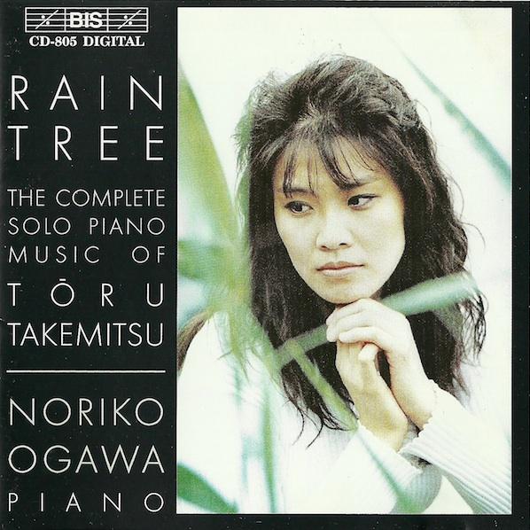 Rain Tree: The Complete Solo Piano Music Of Tōru Takemitsu