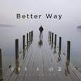 BETTER WAY