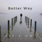 Better Way（prod.D.C.C）