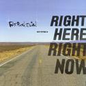 Right Here, Right Now (Friction & Killer Hertz Remix)专辑