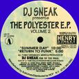 DJ Sneak presents The Polyester E.P., Vol. 2