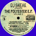 DJ Sneak presents The Polyester E.P., Vol. 2专辑