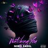 Nino Fadil - Watching You