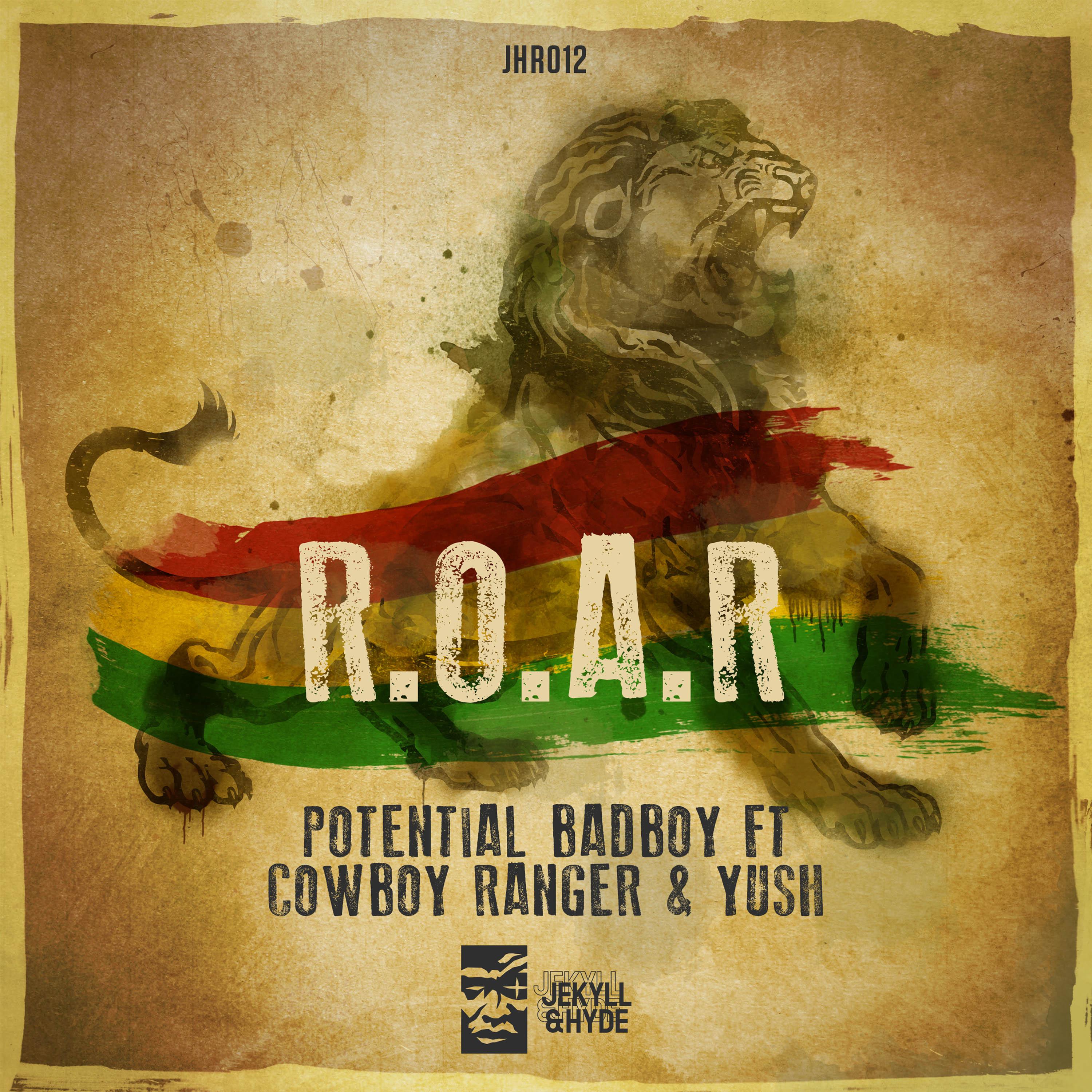 Potential Badboy feat. Cowboy Ranger - Lion Roar (DUB Mix)