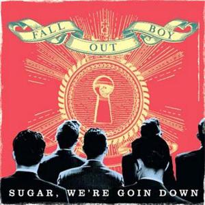 Sugar, We're Going Down - Fall out Boy (unofficial Instrumental) 无和声伴奏 （降6半音）
