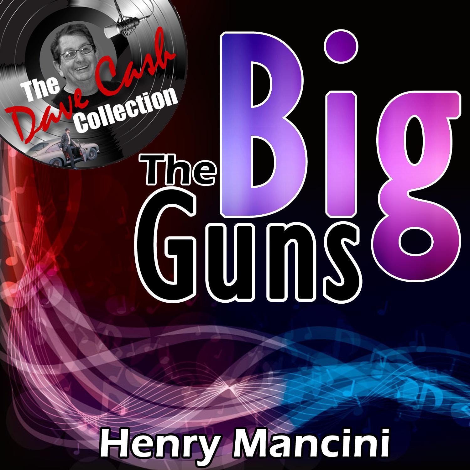 The Big Guns - [The Dave Cash Collection]专辑