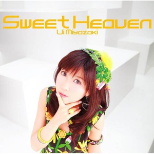 宫崎羽衣 - SWEET HEAVEN （降4半音）