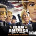 Team America World Police: Music From The Motion Picture专辑