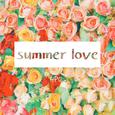 Summer Love( 100 days)