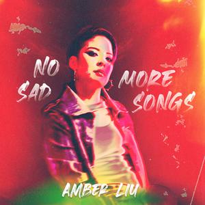 刘逸云 - No More Sad Songs (不再唱悲伤的歌)(伴奏)Live 制作版 （降4半音）