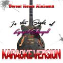 Sweet Home Alabama (In the Style of Lynyrd Skynyrd) [Karaoke Version] - Single专辑