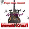 Sweet Home Alabama (In the Style of Lynyrd Skynyrd) [Karaoke Version] - Single专辑