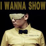 I Wanna Show专辑