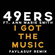 I Got The Music (Faylasuf Remix Edit)