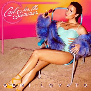 Demi Lovato - Cool For The Summer (Official Instrumental) 原版无和声伴奏
