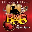 Rhythm & Blues en Ritmo Latino