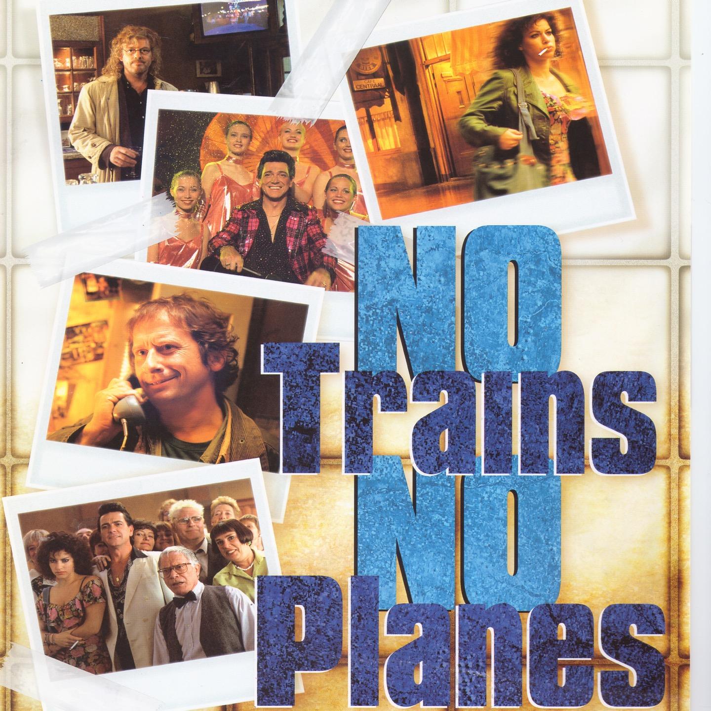 No Trains No Planes (Colonna Sonora originale del film)