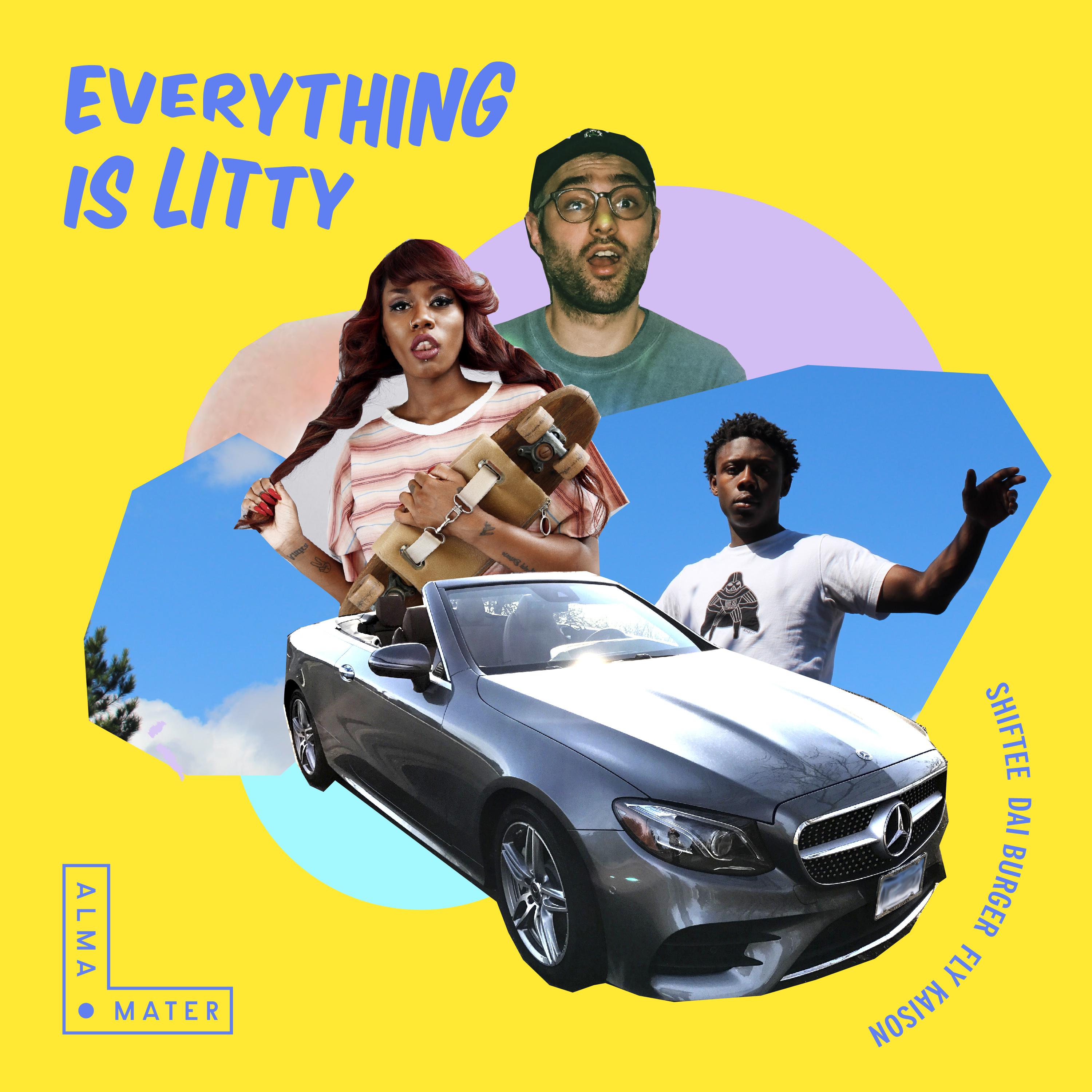 Dai Burger - Everything Is Litty