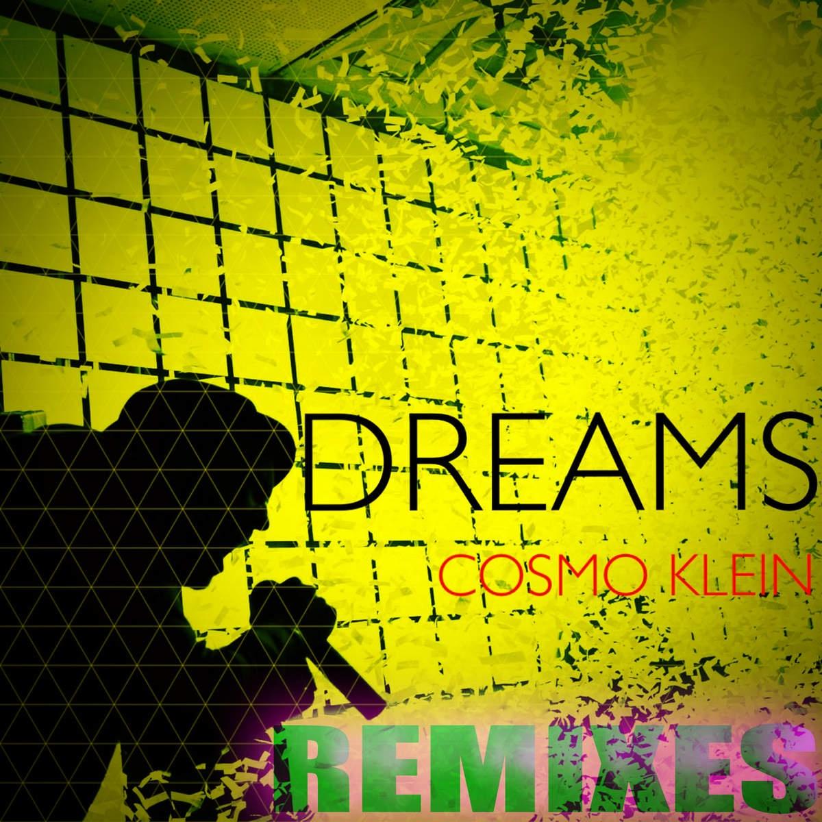 Dreams (Remixes)