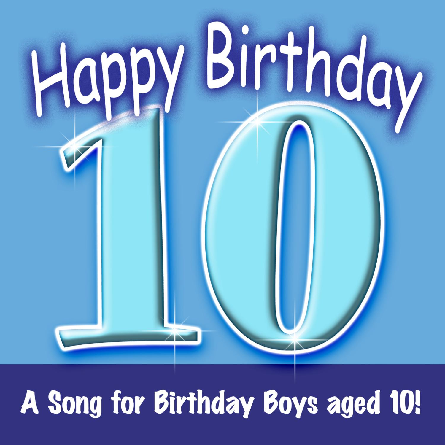 Happy Birthday (Boy Age 10)