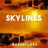Queenflora - Skylines (feat. Mesto)