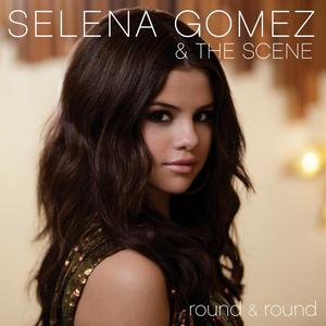 Selena Gomez、The Scene - Round+round(英语) （降3半音）