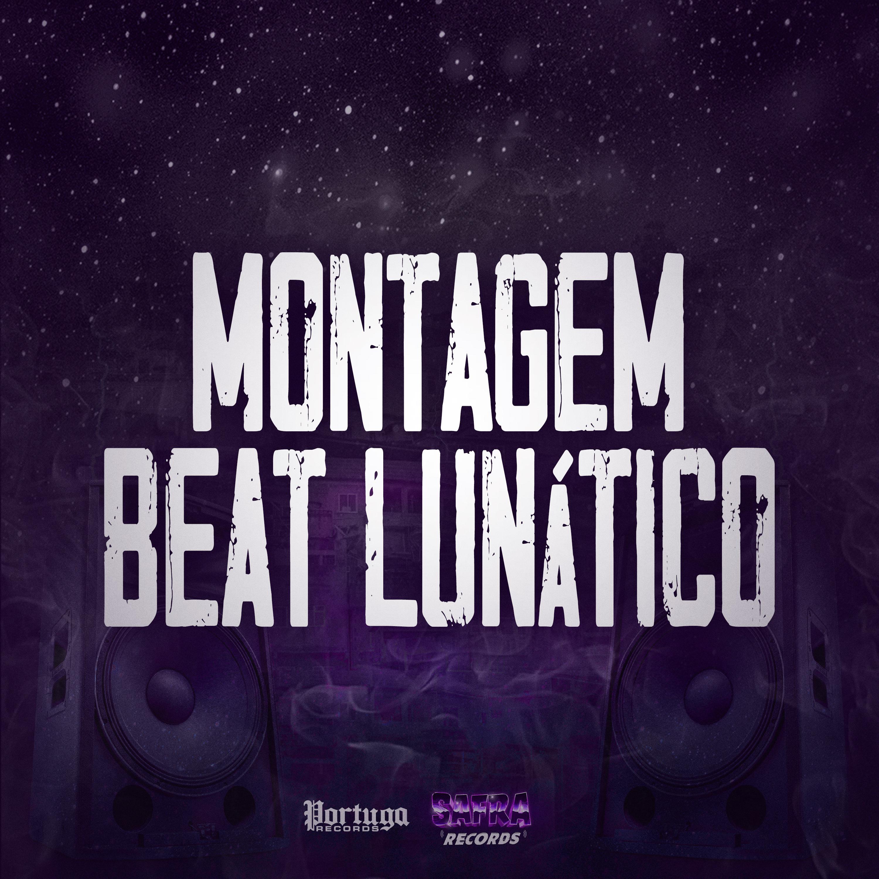 DJ MALFO - Montagem - Beat Lunático