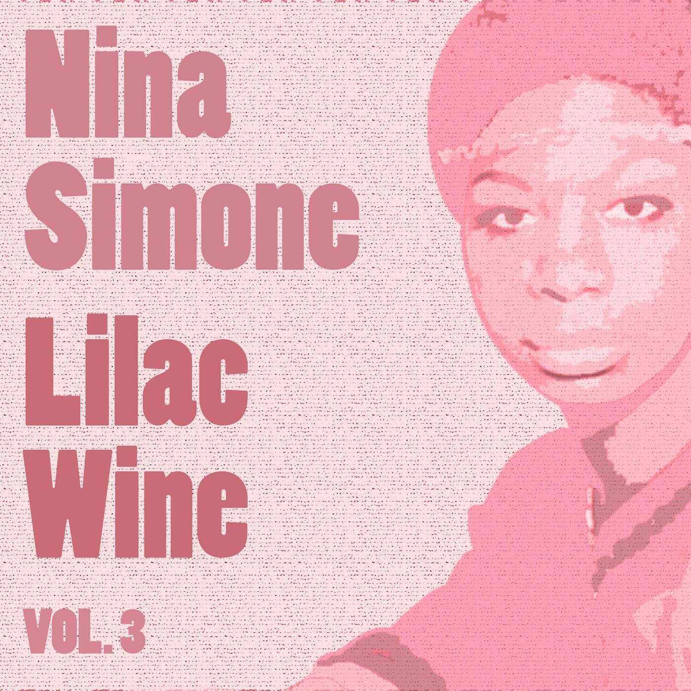 Lilac Wine Vol. 3专辑