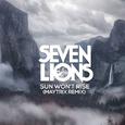 Sun Won't Rise (MayTrix Remix)