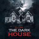 The Dark House专辑