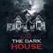 The Dark House专辑