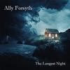 Ally Forsyth - The Rest of My Life