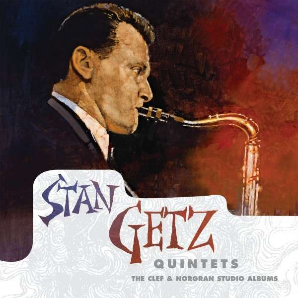 Stan Getz Quintets: The Clef & Norgran Albums专辑