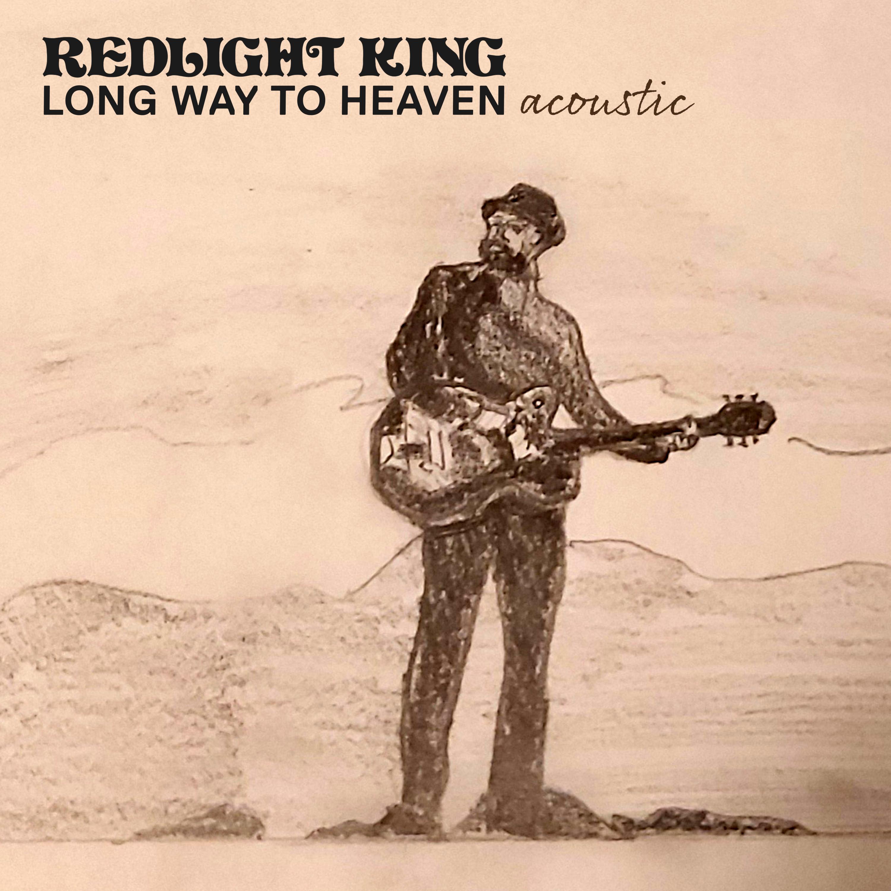 Long Way to Heaven (Acoustic)