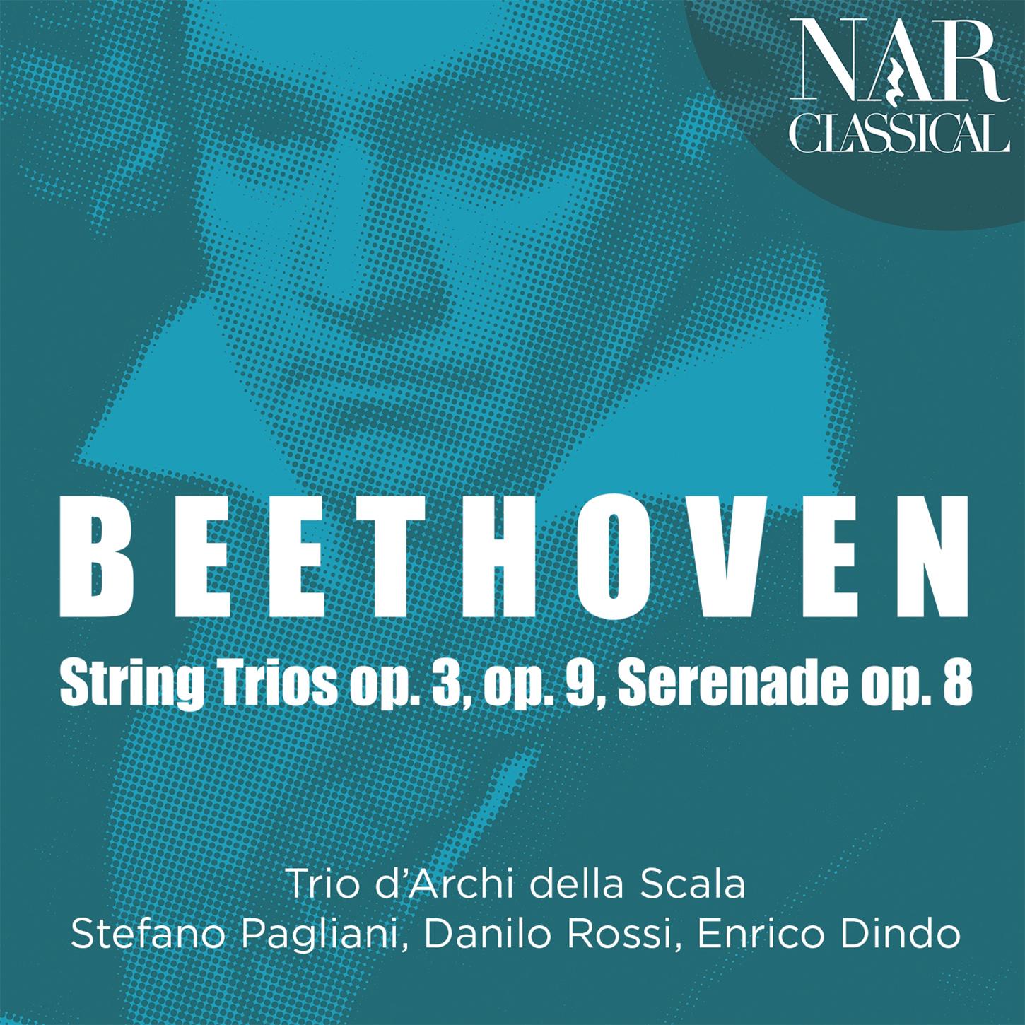 Trio d'Archi della Scala - String Trio in G Major, Op. 9 No. 1:No. 1, Adagio - Allegro con brio